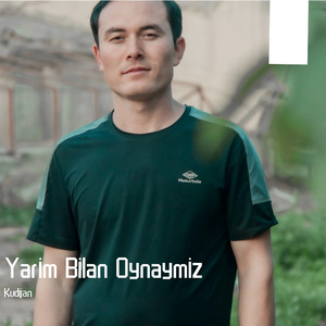 Yarim Bilan Oynaymiz