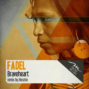 Braveheart (Original Mix)