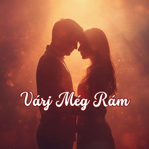 Várj Még Rám