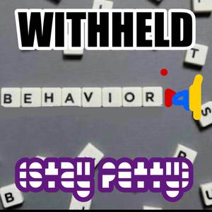 Behavioral (Stay Petty)