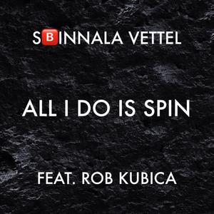 Sbinnala Vettel: All I Do Is Win