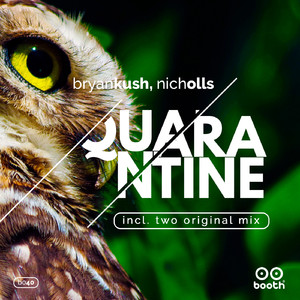 Quarantine (Original Mix)