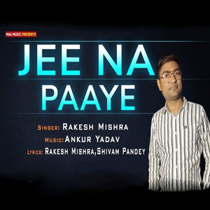 Jee Na Paaye