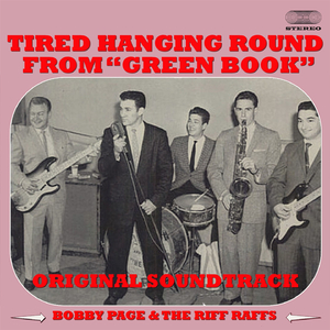 Tired Hanging 'Round (From "Green Book" Original Soundtrack)