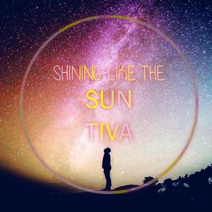 Shining like The Sun