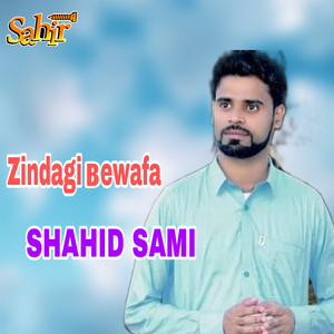 Zindagi Bewafa