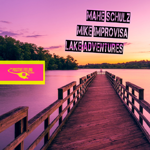 Lake Adventures (Reprise Beats Mix)