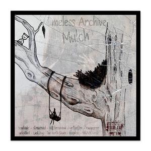 Mulch (feat. soulfade, Strivesad., kill breanna, getbetter, casperrr, safeatlast, Lxst Boy, The North Shore, hoepless & NAVYXOWER)