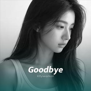 Goodbye