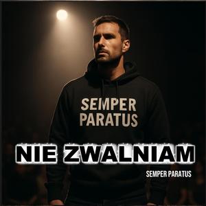 Nie Zwalniam (I'm not slowing down)