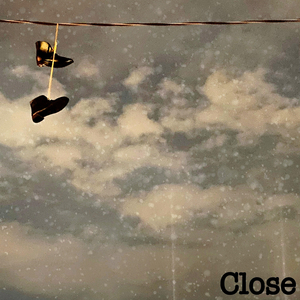 Close