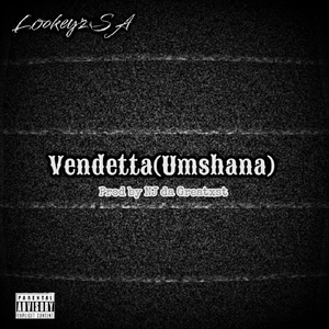 Vendetta(Umshana)