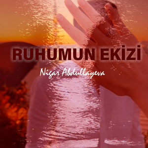 Ruhumun Ekizi