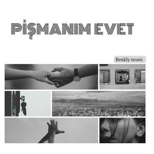 Pişmanım Evet