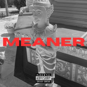 Meaner