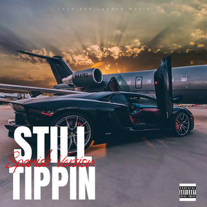 Still Tippin (Spanish Version)