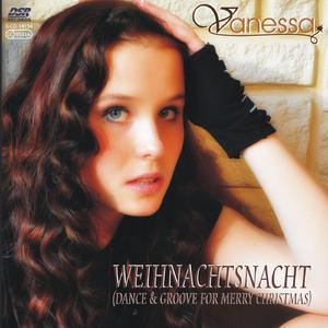 Weihnachtsnacht (Dance & Groove For Merry Christmas) (Radio Edit)