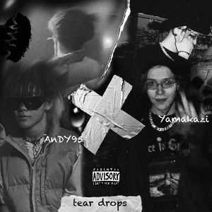 tear drops (feat. Yamakazi)