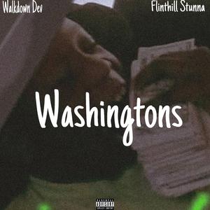 Washingtons (feat. Flinthill Stunna)