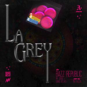 La Grey (En Todo Tiempo)