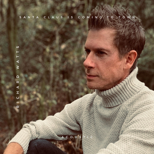 Santa Claus is Coming to Town (Acoustic)