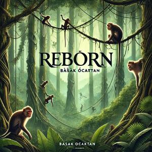 Reborn