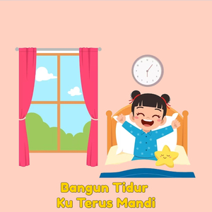Bangun Tidur Kuterus Mandi