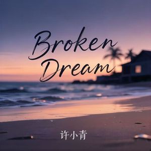 Brken Dream
