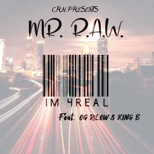 IM 4REAL (feat. OG Rilow & KING B)