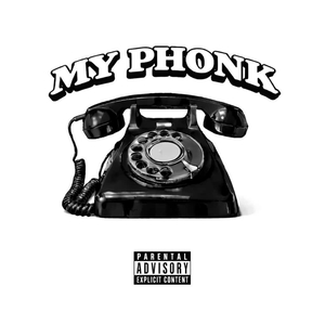 My Phonk