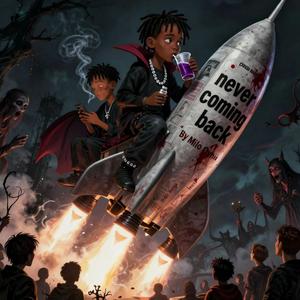 Milo Oyhii, Tnato Oyhii & Ljayy Oyhii (never coming back)