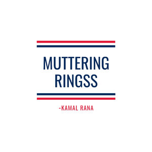 Muttering Ringss