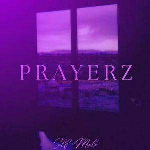 Prayerz