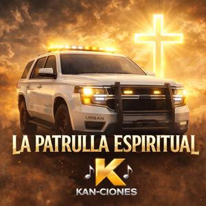 La Patrulla Espiritual