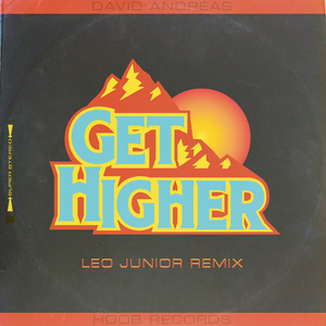 Get Higher (Leo Junior Remix)