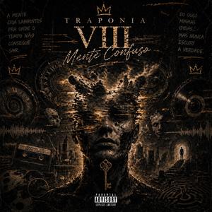 TRAPONIA VIII - Mente Confusa (feat. I-Lusão)