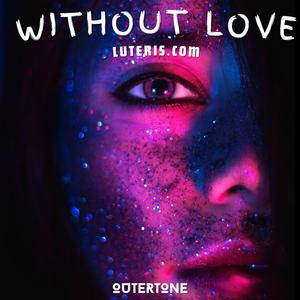 Without Love