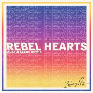 Rebel Hearts (Austin Leeds Remix) (Austin Leeds Remix)