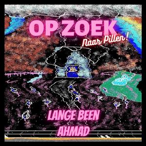 Op Zoek (feat. Ahmad & m3)