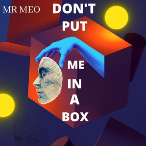 Don't Put Me in a Box