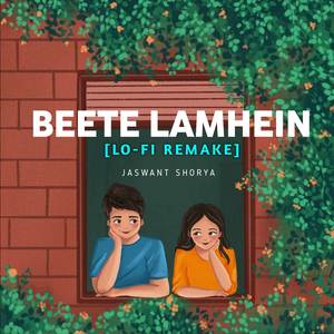 Beete Lamhein [Lo-Fi Mix]