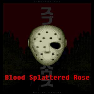 The OneUps -郝皮12138-Blood Splattered Rose钢琴版（郝皮12138 remix）