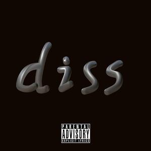 diss(Prod by 牙刷)