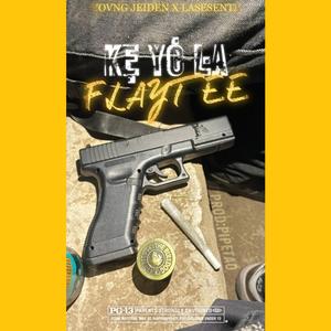 KE YO LA FLAYTEE (feat. LA SESENTA)