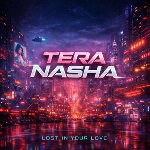 Tera Nasha
