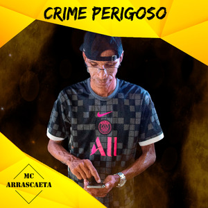 Crime Perigoso