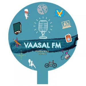 Vaasal FM Song