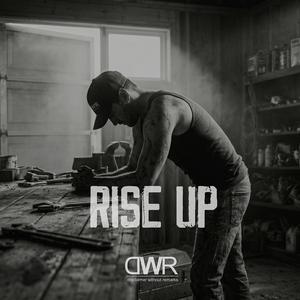 Rise up