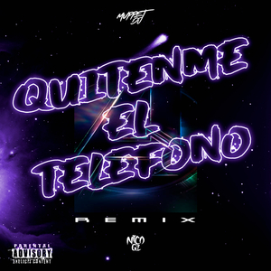 Quitenme el Telefono (Remix) (DJ Mix)