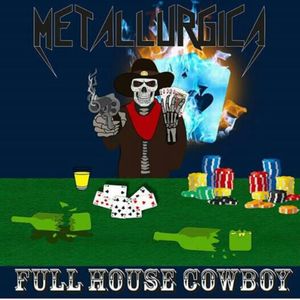 Full House Cowboy
